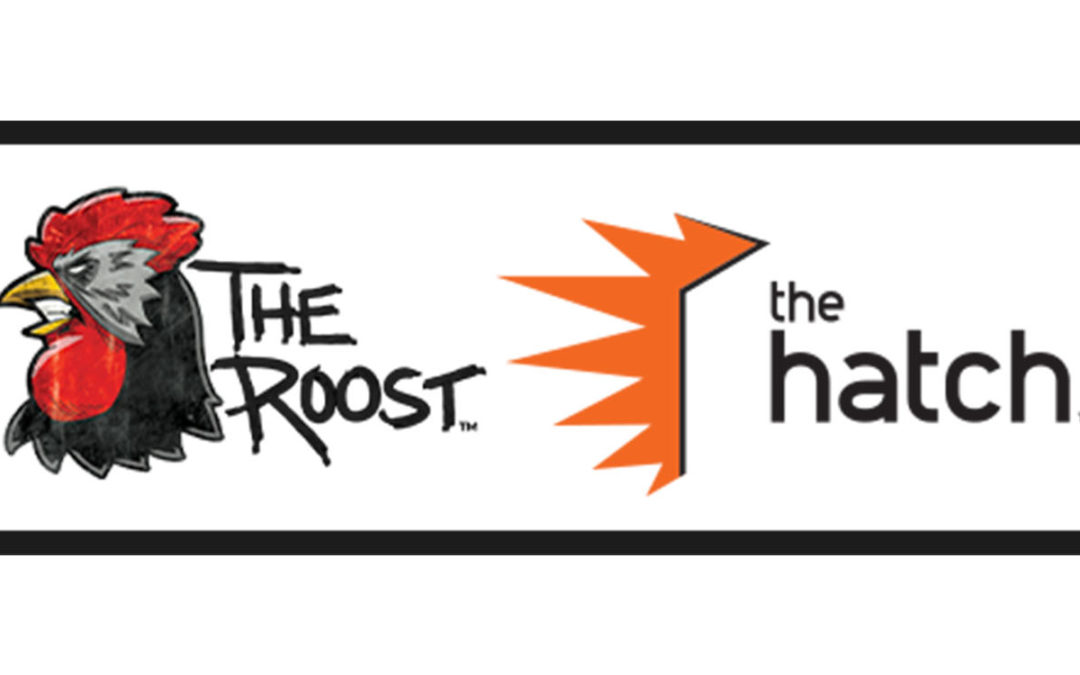 The Roost and The Hatch